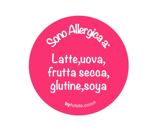 1 Distintivo Rosa Personalizzato Sono Allergica a: